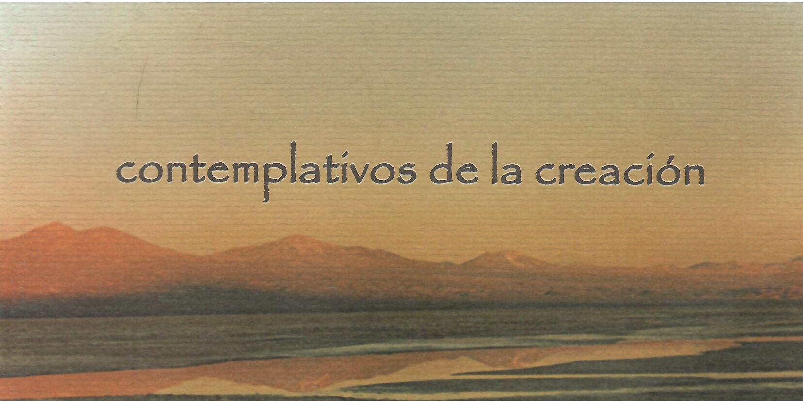 Contemplativos de la creación