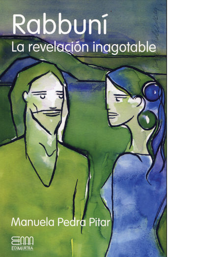 Rabbuní. La revelación inagotable