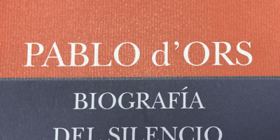 Biografía del silencio de Pablo d’Ors