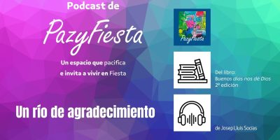 Un río de agradecimiento