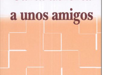 Carta abierta a unos amigos